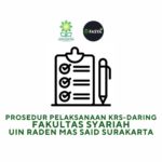 Prosedur Pelaksanaan KRS-Daring Fakultas Syariah UIN Raden Mas Said Surakarta Semester Gasal T.A 2022/2023