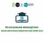 Jadwal Pelaksanaan Munaqosah Bulan Juni (khusus angkatan 2018) Tahun 2025